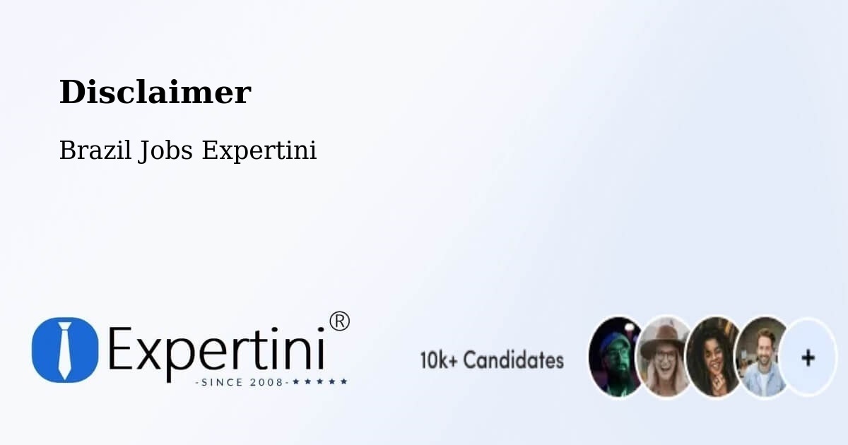 Disclaimer – Grossos - Brazil Jobs Expertini
