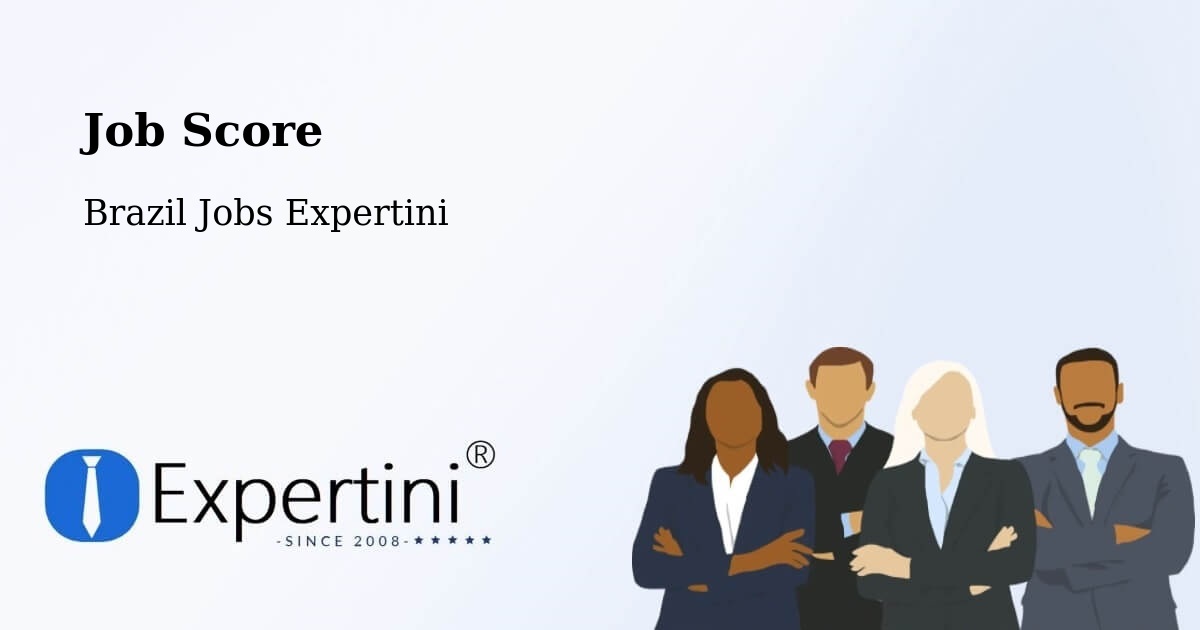 Job Score & Job Description Score Tool – Grossos - Brazil Jobs Expertini